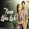 Naam Likha Lu k - Swara Verma