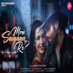 More Saiyaan Re - Diamond Mp3 Song