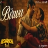 Birwa - Arijit Singh, Anurag Saikia
