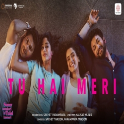 Tu Hai Meri - Sachet Tandon Mp3 Song