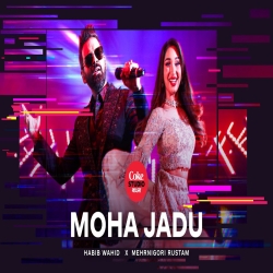 Moha Jadu - Habib Wahid X Mehrnigori Rustam Mp3 Song