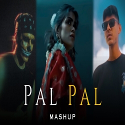 Pal Pal (Mashup) - Afusic x Taimoor Baig ft. Talwiinder Mp3 Song