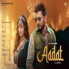 Aadat - Aftab