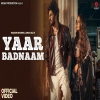 Yaar Badnaam - Masoom Sharma, Manisha Sharma