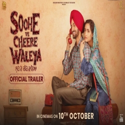 Soohe Ve Cheere Waleya - Official Trailer Mp3 Song