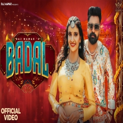 Badal - Raj Mawar Mp3 Song