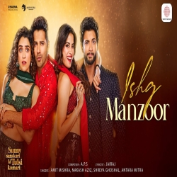 Ishq Manzoor - Amit Mishra, Nakash Aziz, Shreya Ghoshal, Antara Mitra Mp3 Song