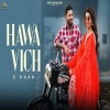 Hawa Vich - G Khan Ft. Jasmeen Akhtar