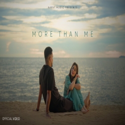 More Than Me - Harvi Mp3 Song