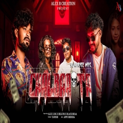 CHALBAA TA - ALEX BAWA X DEEPAK DK X BLACKBHAA X HELIUM Mp3 Song