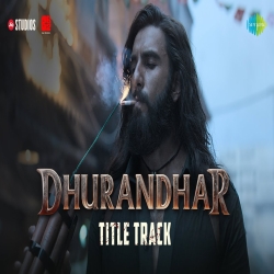 Dhurandhar (Title Track) Mp3 Song