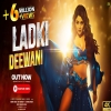 Ladki Deewani