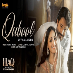 Qubool - Armaan Khan Mp3 Song
