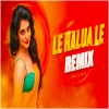 Le Halua Le (Remix) - Subha Ka Muzik