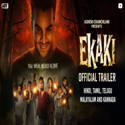 Ekaki - Official Trailer Mp3 Song