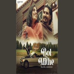 Bol Mithe - Korala Maan Mp3 Song