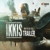 Ikkis - Official Trailer