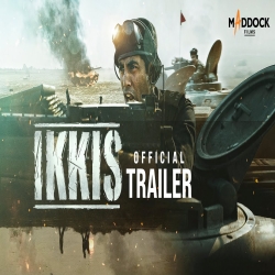 Ikkis - Official Trailer Mp3 Song