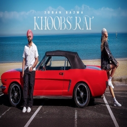 Khoobsurat - Joban Bajwa Mp3 Song