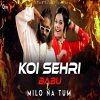 Koi Sehri Babu X Milo Na Tum (Remix) - Emiway Bantai X Bohemia