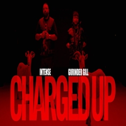 Charged Up - Gurinder Gill Mp3 Song