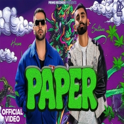 Paper - Husan X Sultaan Mp3 Song