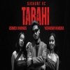 Tabahi - Sushant KC, Ft. Asmick Khawas, Yashaswi Khadka
