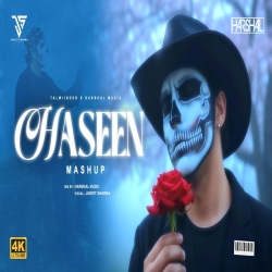 Haseen (Mashup) - Talwiinder Mp3 Song