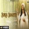 Sukh Shanti - Harshdeep Kaur