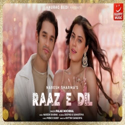 Raaz E Dil - Palak Muchhal Mp3 Song