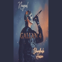 Khayaal X Gallan 4 X Dhundhala Haseen Mp3 Song