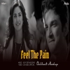 Feel The Pain - Broken Chillout Mashup