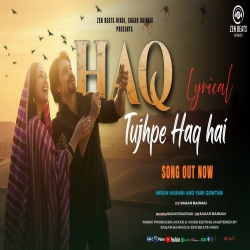 Tujhpe Haq Hai - Imran Hashmi, Yami Gautam Mp3 Song