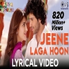 Jeene Laga Hoon - Atif Aslam, Shreya Ghoshal