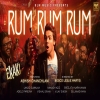 Rum Rum Rum - Nakash Aziz