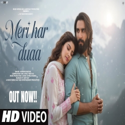 Meri Har Duaa - Ashwani Machal Mp3 Song