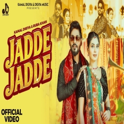 Jadde Jadde - Harjeet Deewana, Komal Chaudhary Mp3 Song