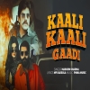 Kaali Kaali Gaadi - Masoom Shamra