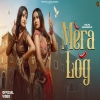 Mera Log - Jyoti Jiya, Mohini Patel