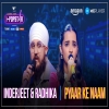 Pyaar Ke Naam - Radhika Bhide, Inderjeet Singh