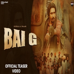Bai G - Korala Maan Mp3 Song