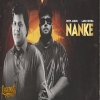 Nanke (LEGENDS) - Labh Heera, Deep Jandu