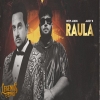Raula (LEGENDS) - Jazzy B, Deep Jandu