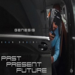 Past Present Future - Khan Bhaini Mp3 Song