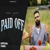 Paid Off - Amrit Maan
