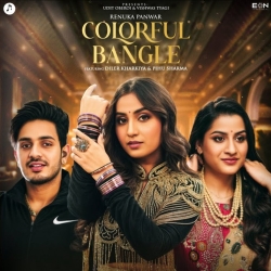 Colorful Bangle - Renuka Panwar, Diler Kharkiya Mp3 Song
