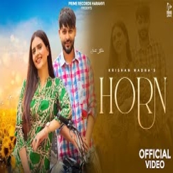 Horn - Krishan Madha Mp3 Song