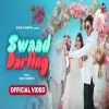 Swaad Darling - Diler Kharkiya