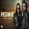 Peshi 2 - Raj Mawar, Ashu Twinkle