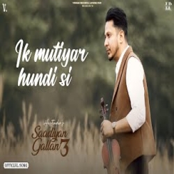 Ik Mutiyar Hundi C - Hustinder Mp3 Song